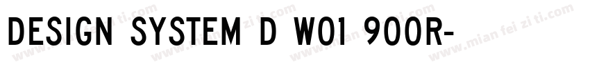 Design System D W01 900R字体转换